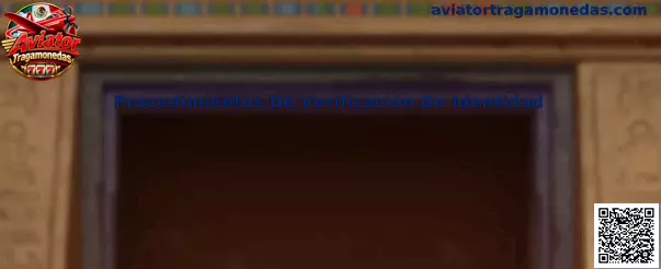 Guía sobre Procedimientos de Verificación de Identidad KYC para Aviator Tragamonedas