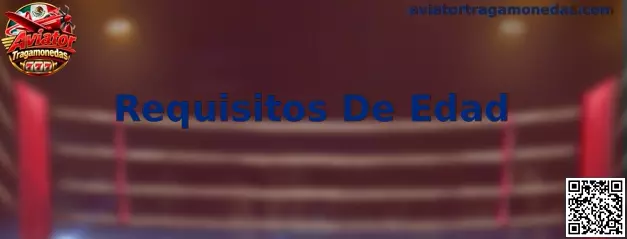Guía sobre requisitos de edad para Aviator Tragamonedas en México