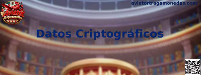 Datos Criptográficos en Aviator Tragamonedas
