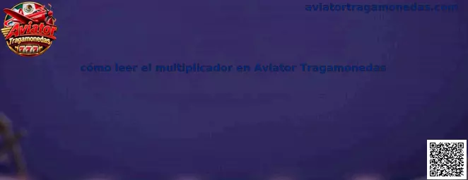 Referencia visual para comprender cómo leer el multiplicador en Aviator Tragamonedas