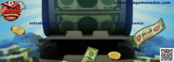Imagen ilustrativa de la estrategia para el avioncito Aviator con gestión de banca y control de apuestas